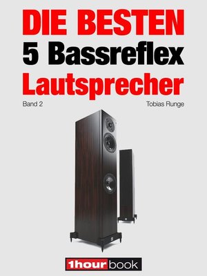 cover image of Die besten 5 Bassreflex-Lautsprecher (Band 2)